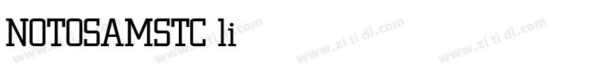NOTOSAMSTC light字体转换 NOTOSAMSTC light字体转换